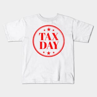 Tax day Kids T-Shirt